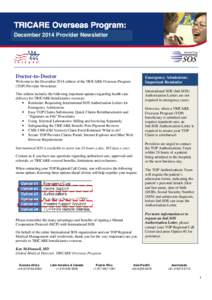 December 2014 Provider Newsletter  Doctor-to-Doctor Emergency Admissions: Important Reminder