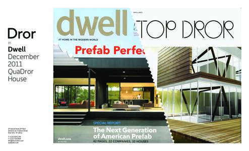 in  Dwell December 2011 QuaDror