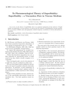 c 2002 Nonlinear Phenomena in Complex Systems ° To Phenomenological Theory of Superfluidity: Superfluidity - a Viscousless Flow in Viscous Medium Yu.L. Klimontovich