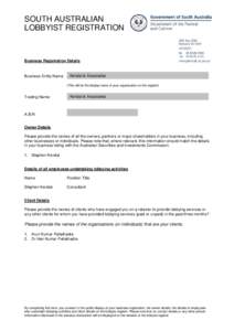 SOUTH AUSTRALIAN LOBBYIST REGISTRATION Business Registration Details  Business Entity Name: