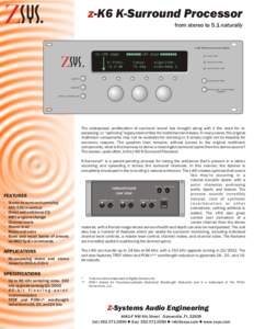 ZSYS.  z-K6 K-Surround Processor from stereo to 5.1 naturally  z-K6 K-Surround processor