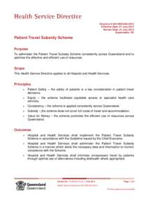 Directive # QH-HSD-004:2012 Effective Date: 01 July 2012 Review Date: 01 July 2014 Supersedes: Nil  Patient Travel Subsidy Scheme