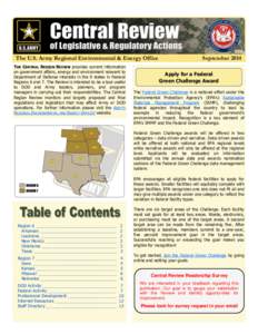 The U.S. Army Regional Environmental & Energy Office THE CENTRAL REGION REVIEW provides current information on government affairs, energy and environment relevant to Department of Defense interests in the 9 states in Fed