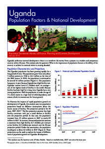 Uganda  Population Factors & National Development Population Secretariat, Ministry of Finance, Planning and Economic Development January 2010