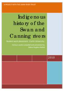 A PROJECT WITH THE SWAN RIVER TRUST     Indigenous history of the