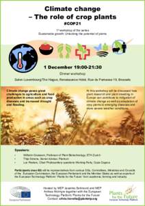 Climate change – The role of crop plants #COP21 1st workshop of the series Sustainable growth: Unlocking the potential of plants