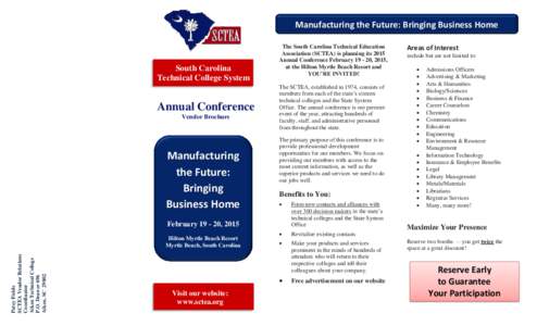 Manufacturing the Future: Bringing Business Home  South Carolina Technical College System  Annual Conference