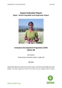Impact Evaluation Report - Nepal Pavitra Vegetable Seed Cooperative Project - Enterprise Development Programme (EDP) Oxfam GB