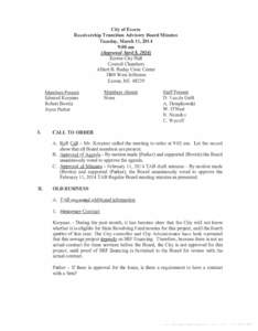 City of Ecorse Receivership Transition Advisory Board Minutes Tuesday, March 11,2014 9:00am