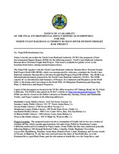 NOTICE OF AVAILABILITY OF THE FINAL ENVIRONMENTAL IMPACT REPORT (SCH #FOR THE NORTH COAST RAILROAD AUTHORITY RUSSIAN RIVER DIVISION FREIGHT RAIL PROJECT