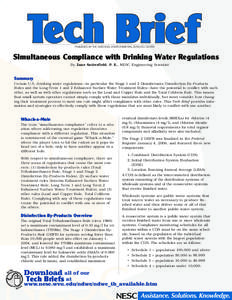 PUBLISHED BY THE NATIONAL ENVIRONMENTAL SERVICES CENTER  Simultaneous Compliance with Drinking Water Regulations By Zane Satterfield, P. E., NESC Engineering Scientist  Summary