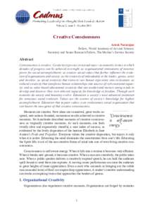 CADMUS, Volume 2, No.1, October 2013, [removed]Creative Consciousness Ashok Natarajan Fellow, World Academy of Art and Science; Secretary and Senior Research Fellow, The Mother’s Service Society
