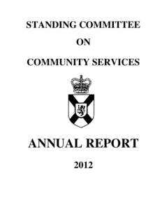 STANDING COMMITTEE ON COMMUNITY SERVICES ANNUAL REPORT 2012