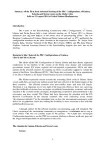 Member states of the African Union / Member states of the United Nations / Republics / Sierra Leone / Peacebuilding Commission / Peacebuilding / Mano River Union / United Nations Peacebuilding Fund / Ebola virus disease / United Nations / Economic Community of West African States / Least developed countries