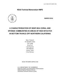 A characterization of deep-sea coral and sponge communities in areas of high bycatch in bottom trawls off northern California
