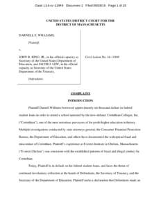 Case 1:16-cvDocument 1 FiledPage 1 of 15  UNITED STATES DISTRICT COURT FOR THE DISTRICT OF MASSACHUSETTS  DARNELL E. WILLIAMS,