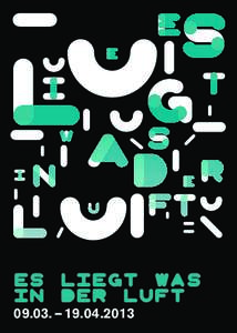 ES LIEGT WAS IN DER LUFT 09.03. —  ES LIEGT WAS IN DER LUFT MARTIN SCHICK, ONLAB UND