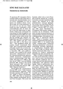 Rein Veidemann, Kalda 80:Layout[removed]:17 Page 444  KÕNE MAIE KALDA AUKS Kommentaar ja edasiarendus  19. juunil oma 80. sünnipäeva tähistavat Maie Kaldat on juba mõnda aega nimetatud eesti kirjandusteaduse gr