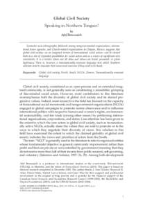 Global Civil Society Speaking in Northern Tongues? by Afef Benessaieh  Extensive socio-ethnographic fieldwork among nongovernmental organizations, international donor agencies, and Church-related organizations in Chiapas