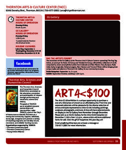 THORNTON ARTS & CULTURE CENTER (TACC[removed]Dorothy Blvd., Thornton, 80229 | [removed] | [removed] THORNTON ARTS & CULTURE CENTER HOURS OF OPERATION