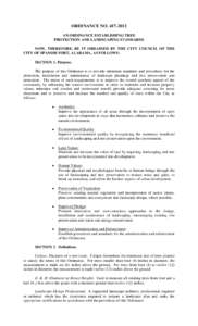 ORDINANCE NO[removed]AN ORDINANCE ESTABLISHING TREE PROTECTION AND LANDSCAPING STANDARDS NOW, THEREFORE, BE IT ORDAINED BY THE CITY COUNCIL OF THE CITY OF SPANISH FORT, ALABAMA, AS FOLLOWS: SECTION 1. Purpose.