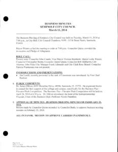 BUSINESS MINUTES SEMINOLE CITY COUNCIL March 11, 2014 The Business Meeting of Seminole City Council was held on Tuesday, March 11, 2014 at 7: 00 p. m., in