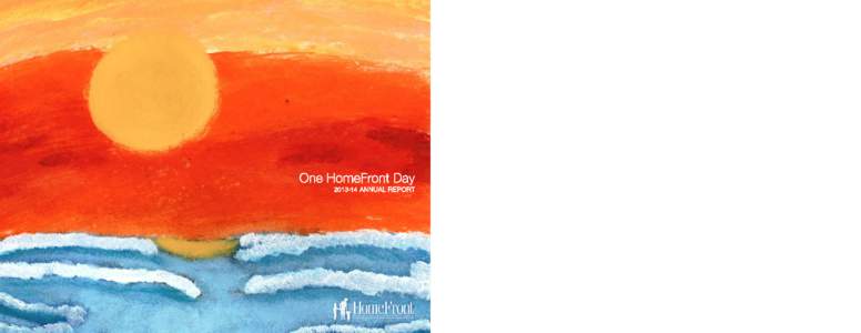 One HomeFront Day[removed]ANNUAL REPORT Friends of HomeFront,