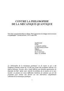 CONTRE LA PHILOSOPHIE DE LA MECANIQUE QUANTIQUE