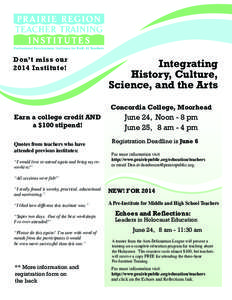 Don’t miss our 2014 Institute! Integrating History, Culture, Science, and the Arts