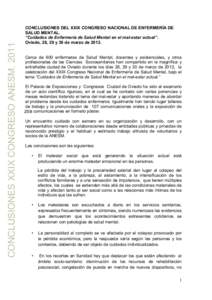 CONCLUSIONES XXIX CONGRESO ANESMCONCLUSIONES DEL XXIX CONGRESO NACIONAL DE ENFERMERÍA DE SALUD MENTAL. “Cuidados de Enfermería de Salud Mental en el mal-estar actual”. Oviedo, 28, 29 y 30 de marzo de 2012.