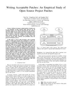 Writing Acceptable Patches: An Empirical Study of Open Source Project Patches Yida Tao∗ , DongGyun Han† and Sunghun Kim∗ ∗ Department  of Computer Science and Engineering