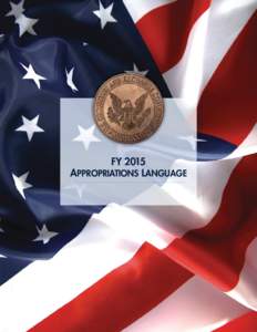 fy[removed]AppropriAtions lAnguAge FY 2015 CBJ, FY 2015 APP, AND FY 2013 APR