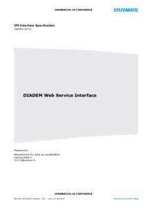 COMMERCIAL IN CONFIDENCE  IFS Interface Specification DIADEMDIADEM Web Service Interface