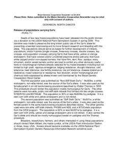 Maize Genetics Cooperation Newsletter vol[removed]Please Note: Notes submitted to the Maize Genetics Cooperation Newsletter may be cited only with consent of authors.  DICKINSON, NORTH DAKOTA