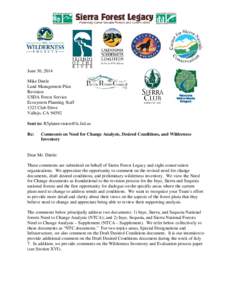 June 30, 2014 Mike Dietle Land Management Plan Revision USDA Forest Service Ecosystem Planning Staff