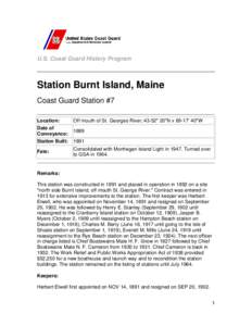 U.S. Coast Guard History Program  Station Burnt Island, Maine Coast Guard Station #7 Location: