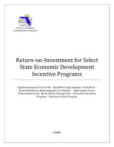 Tax credit / Income tax in the United States / Tax / Incentive / Urban Enterprise Zone / Empowerment zone / Value added tax / Public economics / Business / Economic Development Incentives / Economic development / Economics