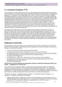 Site portail des Urssaf www.urssaf.fr Employeurs > Dossiers réglementaires > Dossiers réglementaires > Le versement transport (VT)