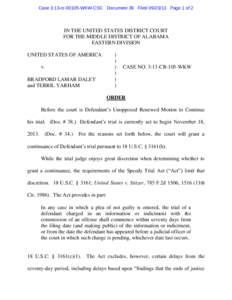 Case 3:13-cr[removed]WKW-CSC Document 39 Filed[removed]Page 1 of 2  IN THE UNITED STATES DISTRICT COURT FOR THE MIDDLE DISTRICT OF ALABAMA EASTERN DIVISION UNITED STATES OF AMERICA