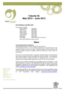 Volume 45 May 2013 – June 2013 From Barbara and HEU staff Current phone contacts: Barbara Barrett Elaine Jones