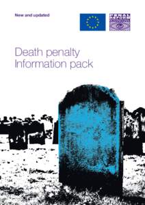 New and updated  Death penalty Information pack  CONTENTS