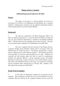 PAC Paper No[removed]Pilotage Advisory Committee Additional Requirement Imposed by the Pilots Purpose The purpose of this paper is to inform members the result of an