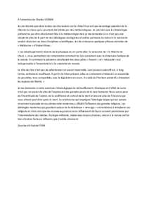 À l’attention de Charles VERNIN Je suis étonné que dans toutes ces discussions sur le climat il ne soit pas davantage question de la théorie du chaos qui a pourtant été initiée par des météorologues. Je sais b