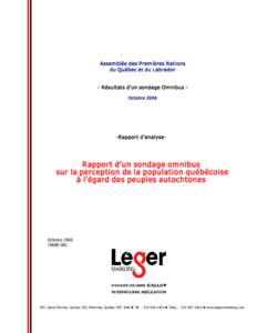 Assem blée des P rem ières N ations  du Québec et du Labrador  ­ Résultats d’un sondage Om nibus ­  Octobre 2006 