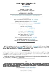 PUBLIC FINANCE MANAGEMENT ACT NO. 1 OF 1999 [View Regulation] [ASSENTED TO 2 MARCH, DATE OF COMMENCEMENT: 1 APRIL, 2000]