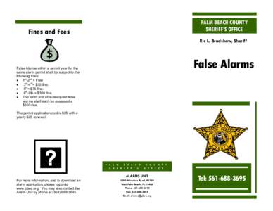 PALM BEACH COUNTY SHERIFF’S OFFICE Fines and Fees  Ric L. Bradshaw, Sheriff