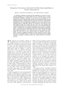 Copeia, 2007(3), pp. 685–698  Emigration Orientation of Juvenile Pond-Breeding Amphibians in Western Massachusetts BRAD C. TIMM, KEVIN MCGARIGAL,