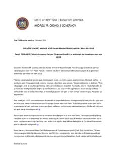 Pou Piblikasyon Imedya: 3 desanm[removed]GOUVÈNÈ CUOMO ANONSE ACHÈVMAN REKONSTRIKSYON PON CANALWAY ERIE Pwojè $319,000 NY Works te repare Pon sou Otsquago Creek ki te andomaje pa inondasyon nan ane 2013