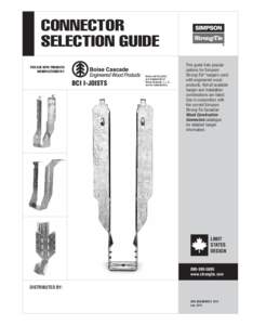 CONNECTOR SELECTION GUIDE FOR USE WITH PRODUCTS MANUFACTURED BY:  BCI I-JOISTS