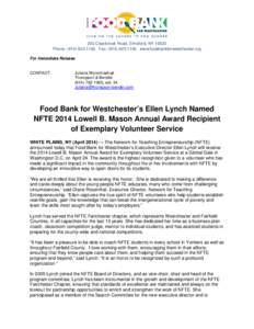 200 Clearbrook Road, Elmsford, NY[removed]Phone: ([removed]Fax: ([removed]www.foodbankforwestchester.org For Immediate Release CONTACT: